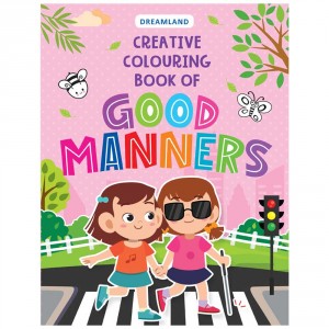 Dreamland Creative Colouring - Good Manners